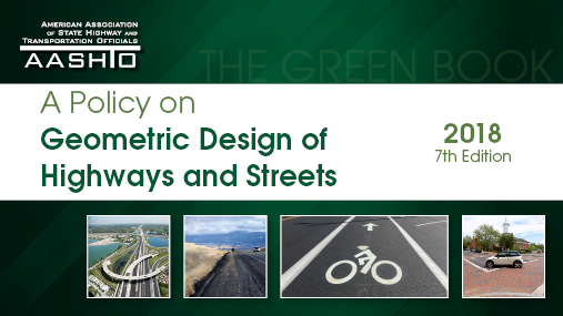 A Policy on Geometric Design of Highways and Streets, 7th Edition